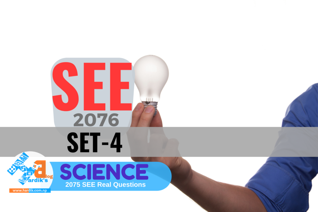 SEE-Science-Question-Paper-set-4
